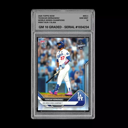 Graded 10 Teoscar Hernandez #WS-3 2025 Topps Now World Series Champions Dodgers Baseball