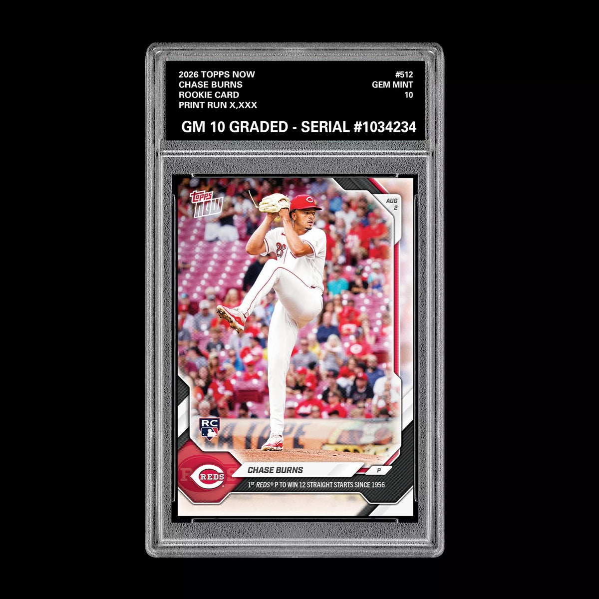 Graded 10 2026 Topps Now Chase Burns Call Up Rookie Card RC #512 Reds PRESALE Baseball