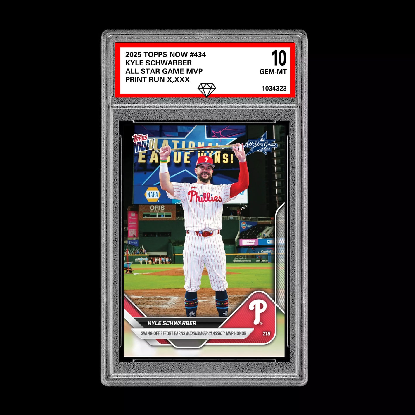 Graded 10 Kyle Schwarber - 2025 TOPPS NOW #434 All Star Game MVP Phillies Baseball