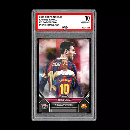 Graded 10 Lamine Yamal - 2025 TOPPS NOW #2 The Legacy Lives on Soccer RC Rookie Soccer