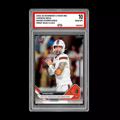 Graded 10 Carson Beck 2025-26 Bowman U Now #63 Miami Hurricanes PRESALE Football