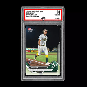 Graded 10 Nick Kurtz - 2025 TOPPS NOW #306 RC Rookie Oakland Athletics Baseball