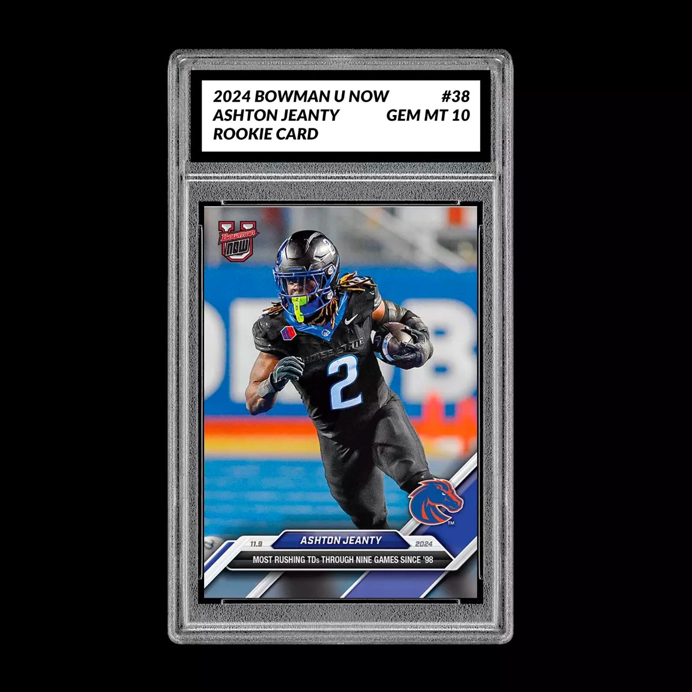 Graded 10 Ashton Jeanty Boise State 2024 Bowman U NOW Football Card 38 RC Rookie Football