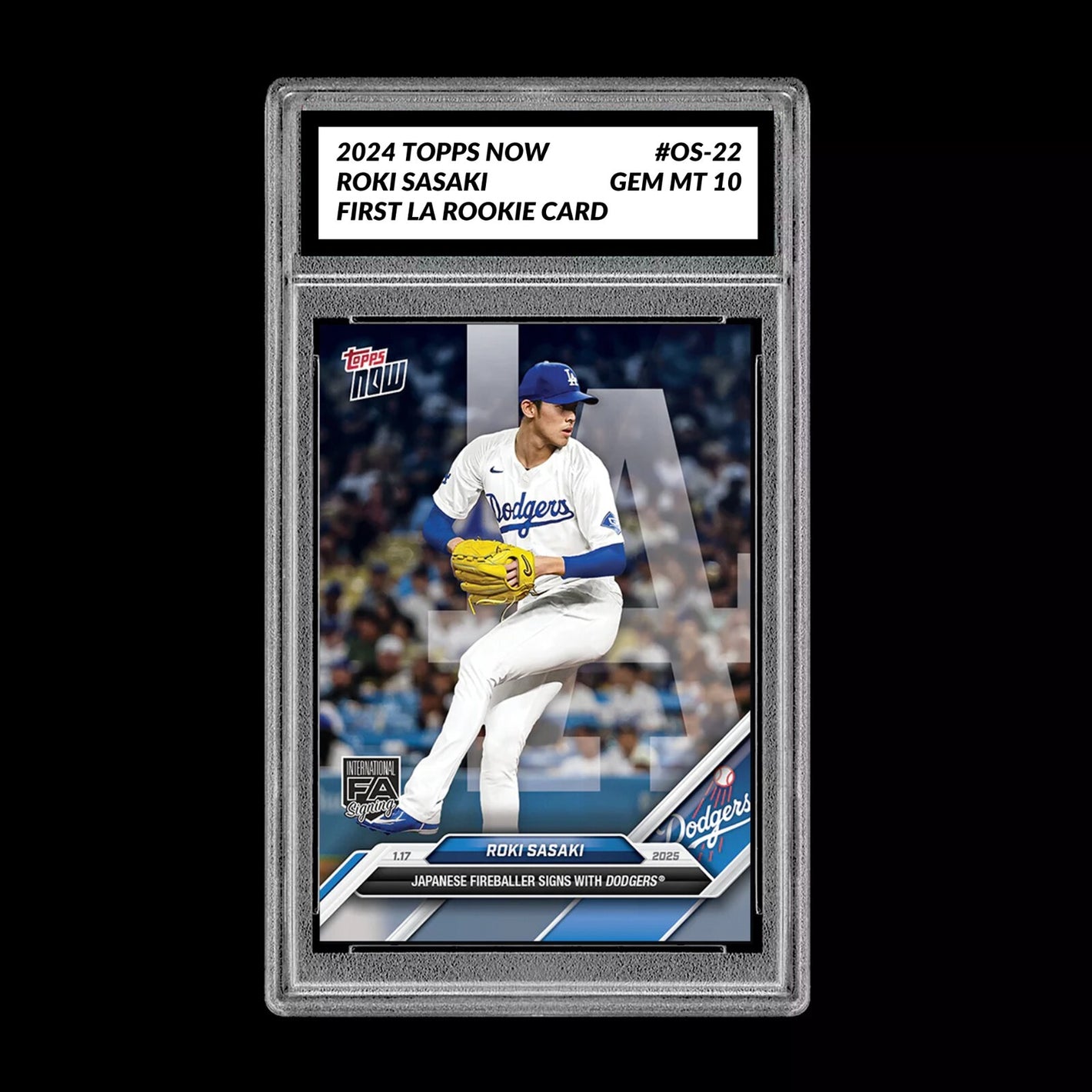 Graded 10 Roki Sasaki 2025 MLB TOPPS NOW OS-13 LA Sign With Dodgers RC Baseball