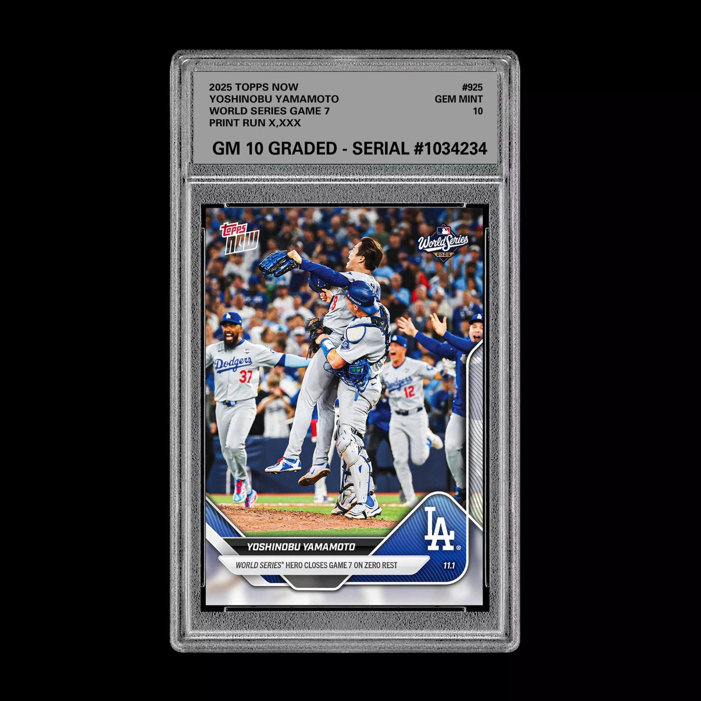 Graded 10 Yoshinobu Yamamoto  WORLD SERIES Game 7 2025 MLB Topps NOW 925  Baseball