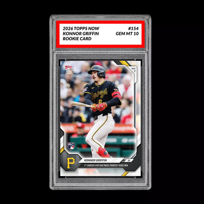 Graded 10 Konnor Griffin RC Rookie #154 2026 Topps Now MLB Pirates Presale Baseball