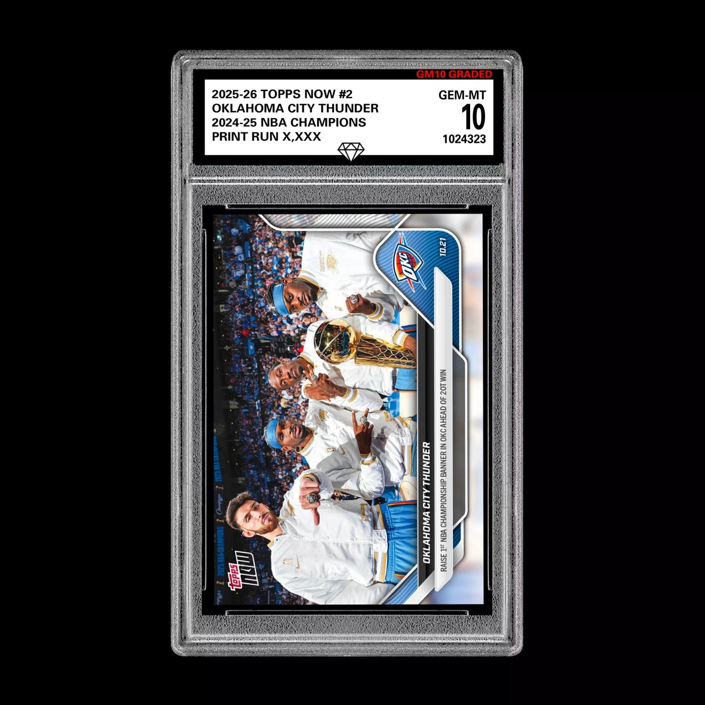 Graded 10 OKLAHOMA CITY THUNDER #2 2025-26 TOPPS NOW Basketball - Presale Basketball