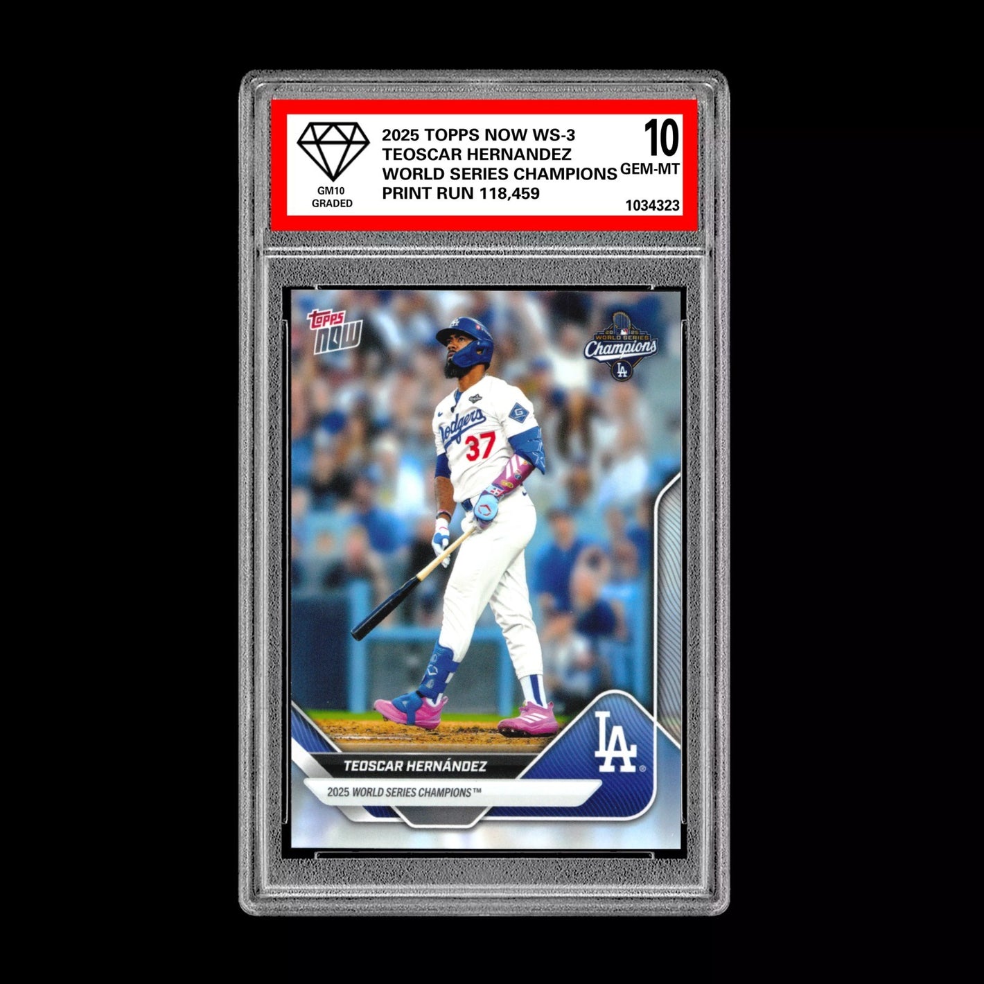 Graded 10 Teoscar Hernandez #WS-3 2025 Topps Now World Series Champions Dodgers Baseball