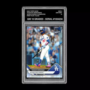 Graded 10 Teoscar Hernandez #WS-3 2025 Topps Now World Series Champions Dodgers Baseball