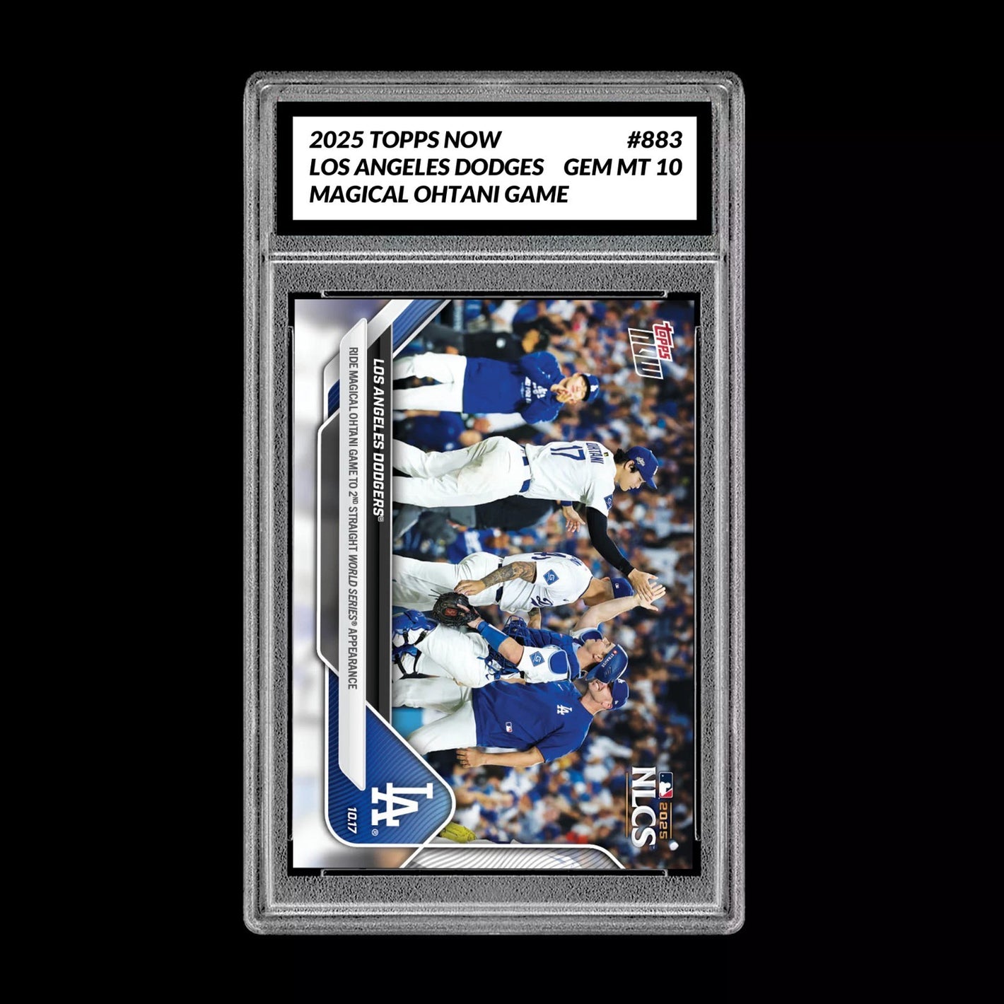 Graded 10 2025 Topps Now Shohei Ohtani Dodgers World Series 10/17 #883  Baseball