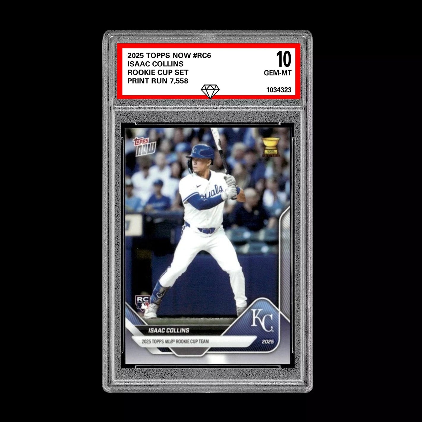 Graded 10 Isaac Collins RC Rookie Cup 2025 Topps Now #RC6 ROYALS Baseball