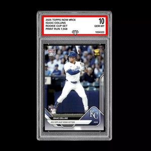 Graded 10 Isaac Collins RC Rookie Cup 2025 Topps Now #RC6 ROYALS Baseball
