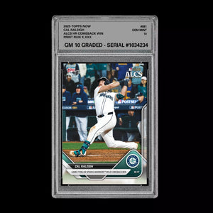 Graded 10 2025 Topps Now Cal Raleigh ALCS HR Comeback Win Seattle #881  Baseball