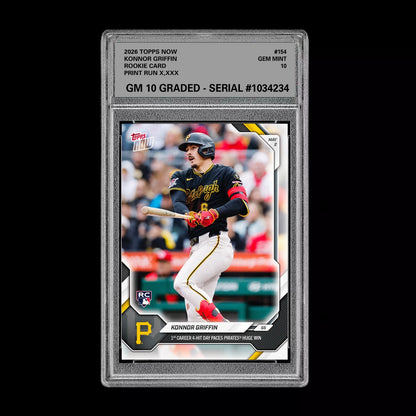 Graded 10 Konnor Griffin RC Rookie #154 2026 Topps Now MLB Pirates Presale Baseball