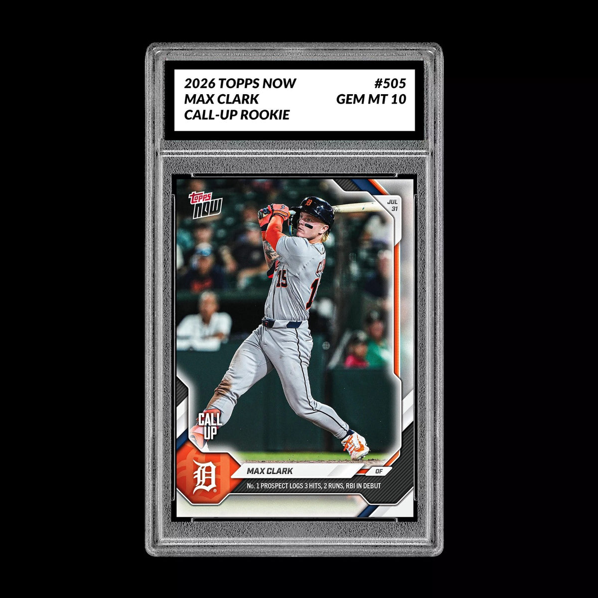 Graded 10 2026 Topps Now Max Clark Call Up Rookie Card  RC #505 Tigers PRESALE Baseball