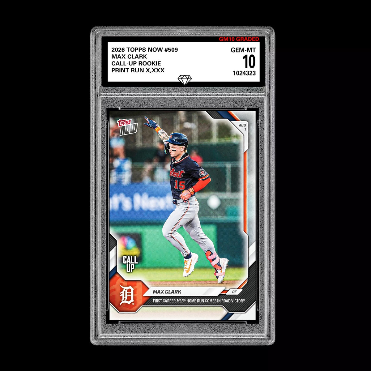 Graded 10 2026 Topps Now Max Clark Call Up Rookie Card  RC #509 Tigers PRESALE Baseball