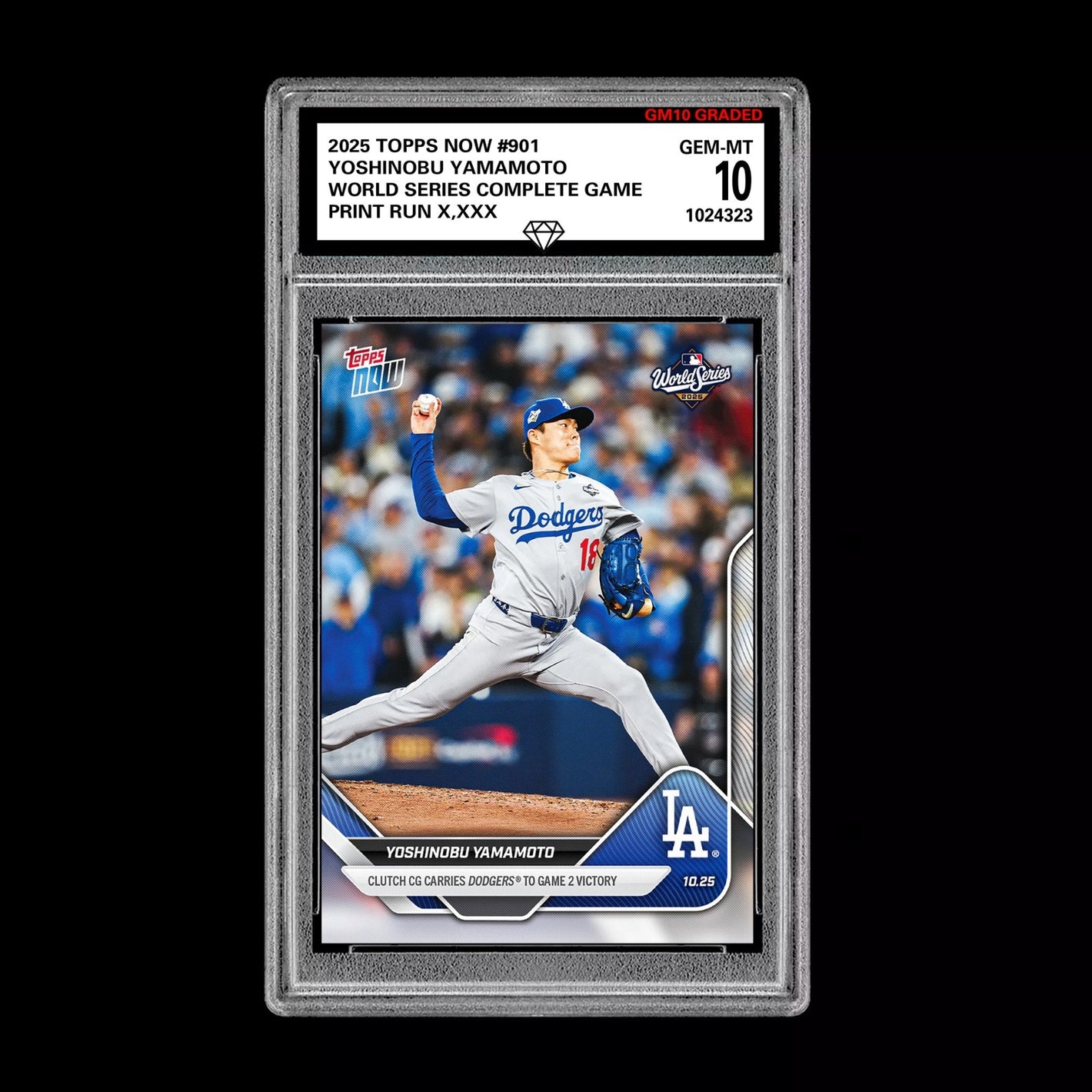 Graded 10 Yoshinobu Yamamoto 2025 MLB Topps NOW World Series CG Card #901 Baseball