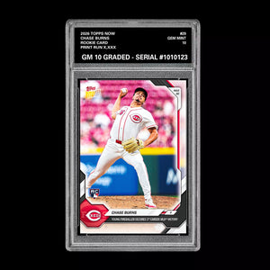Graded 10 Chase Burns Rookie Card 29 2026 Topps NOW Cincinnati Reds PRESALE Baseball