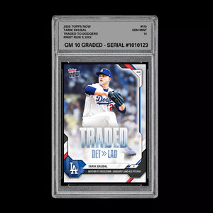 Graded 10 2026 Topps Now Tarik Skubal Traded to Dodgers #510 PRESALE Baseball