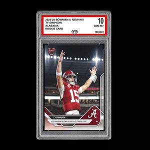 Graded 10 Ty Simpson 2025-26 Bowman U Now #10 RC Rookie Card Alabama Football