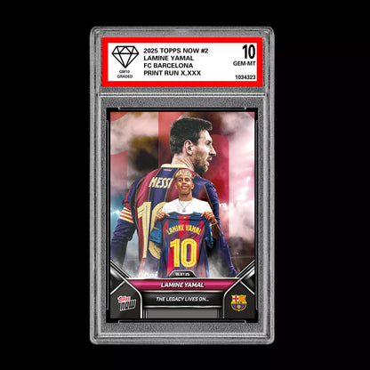 Graded 10 Lamine Yamal - 2025 TOPPS NOW #2 The Legacy Lives on Soccer RC Rookie Soccer