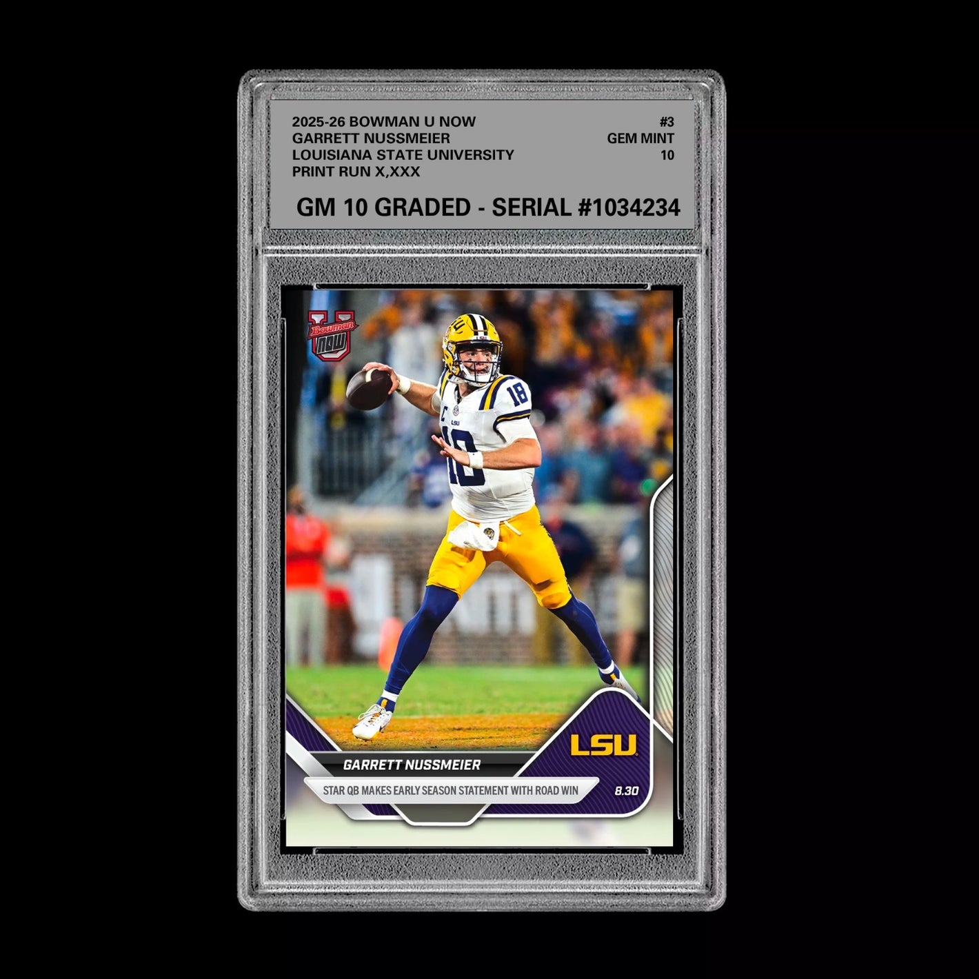 Graded 10 Garrett Nussmeier LSU 2025 Bowman U NOW Football RC Card 3 Rookie Card Football