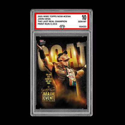 Graded 10 John Cena 2025 WWE Topps Now The Last Real Champion Card Wrestling