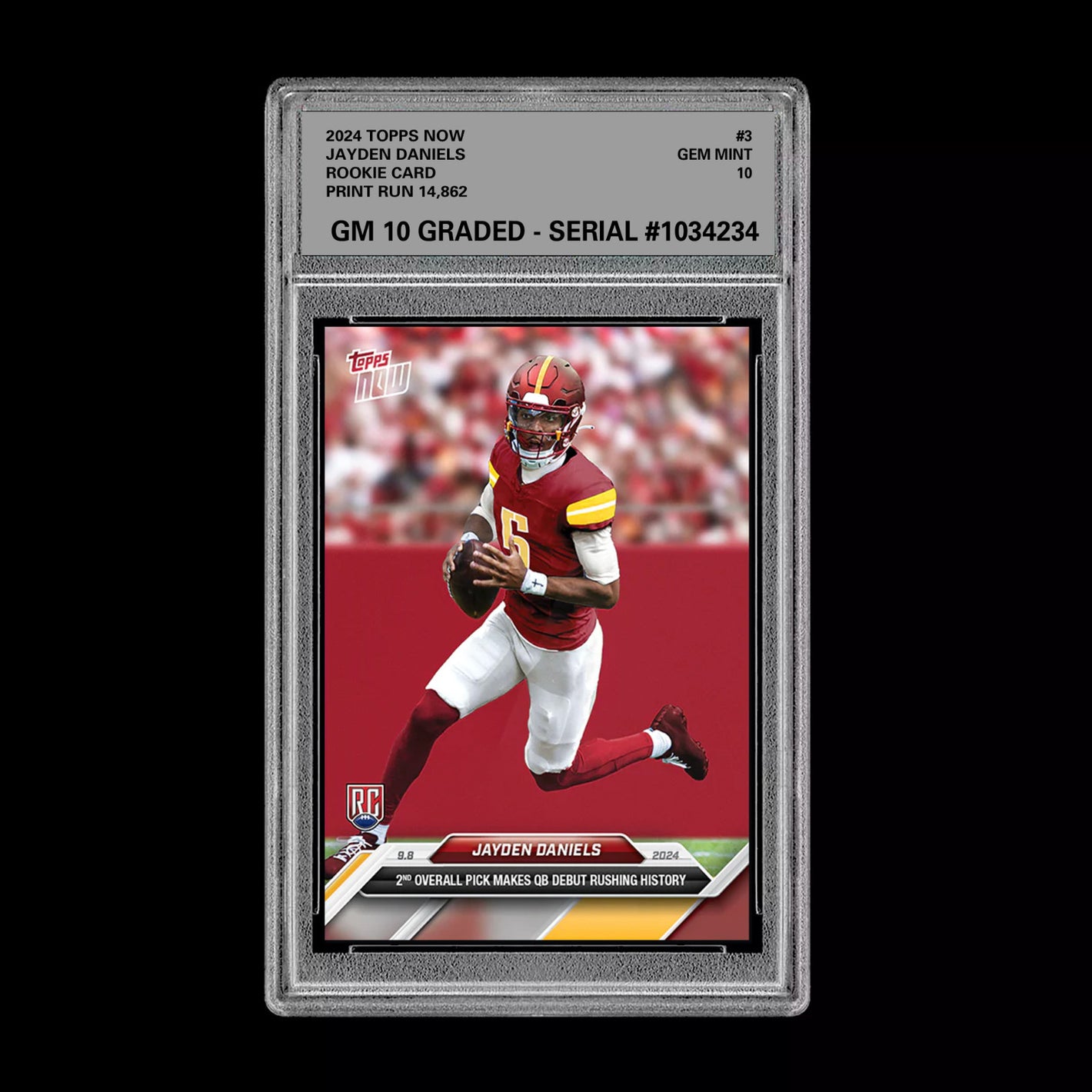 Graded 10 Jayden Daniels - 2024 TOPPS NOW #3 Washington RC ROOKIE CARD Football