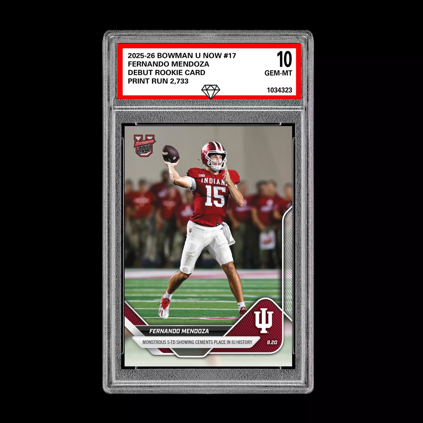 Graded 10 Fernando Mendoza RC Rookie Card 2025-26 Bowman U Topps Now #17  Football