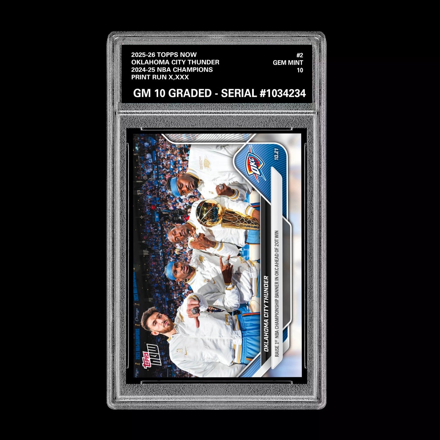 Graded 10 OKLAHOMA CITY THUNDER #2 2025-26 TOPPS NOW Basketball - Presale Basketball