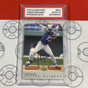Graded 10 1992 Classic Best Baseball Carlos Delgado Autographed Signed Baseball
