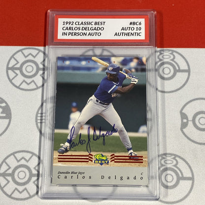 Graded 10 1992 Classic Best Baseball Carlos Delgado Autographed Signed Baseball