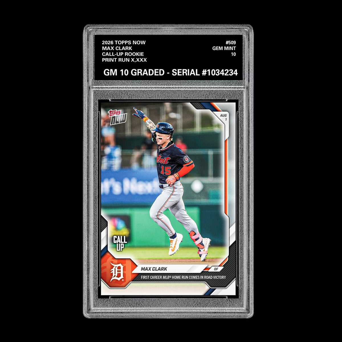 Graded 10 2026 Topps Now Max Clark Call Up Rookie Card  RC #509 Tigers PRESALE Baseball