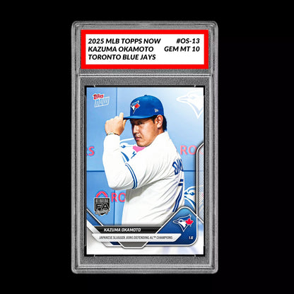 Graded 10 Kazuma Okamoto OS-13 2025 MLB Topps NOW Card PRESALE Toronto Blue Jays Baseball