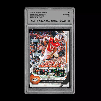 Graded 10 Drew Mestemaker 2026 Bowman U Now #7 Oklahoma State  PRESALE Football