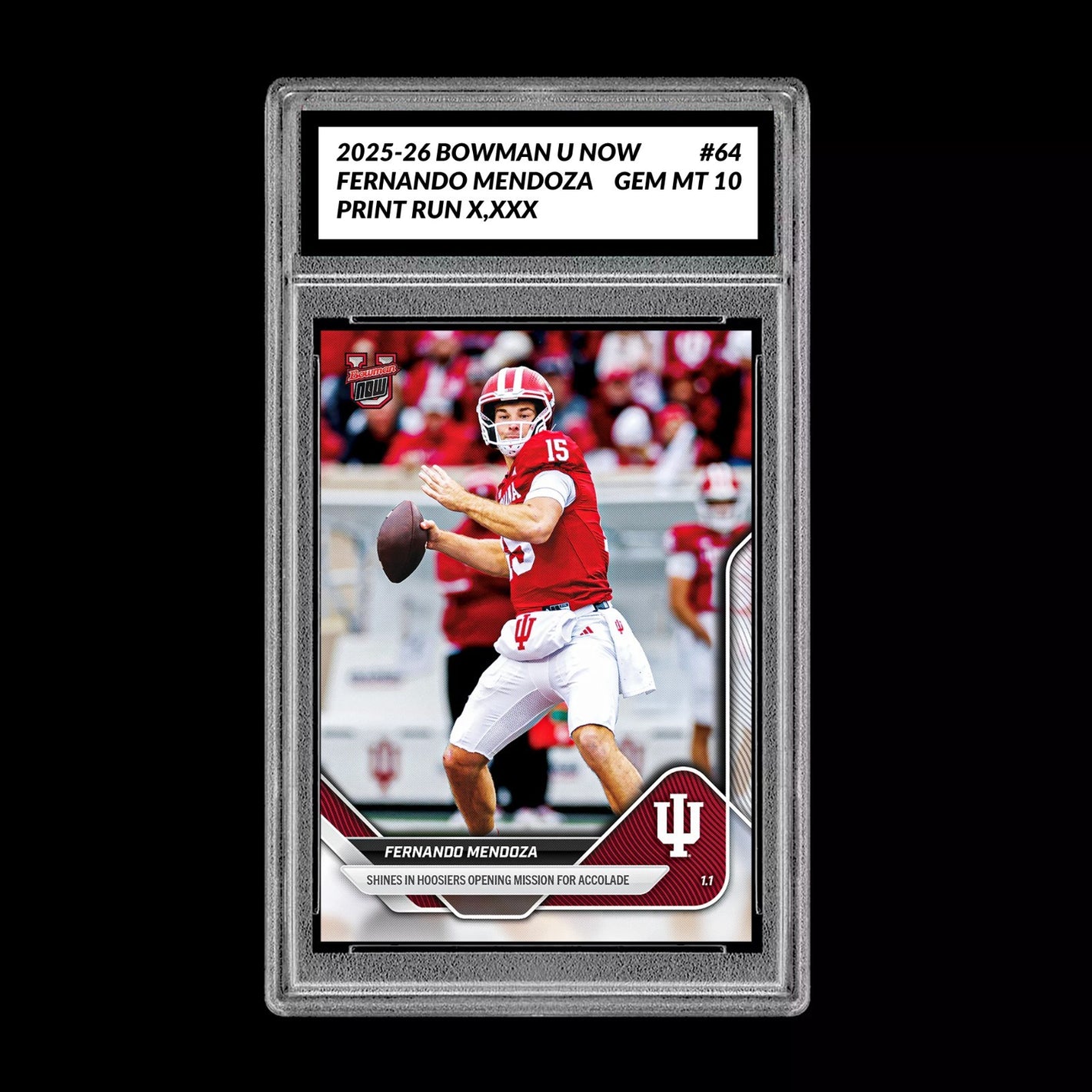 Graded 10 Fernando Mendoza 2025-26 Bowman U Now #64 Indiana Hoosiers RC Rookie Football