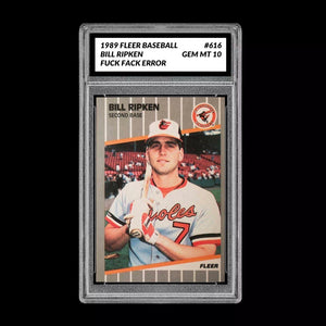 Graded 10 1989 Fleer #616 Bill Ripken ERROR on Bat Mint FCK FACE Error Card FF Baseball