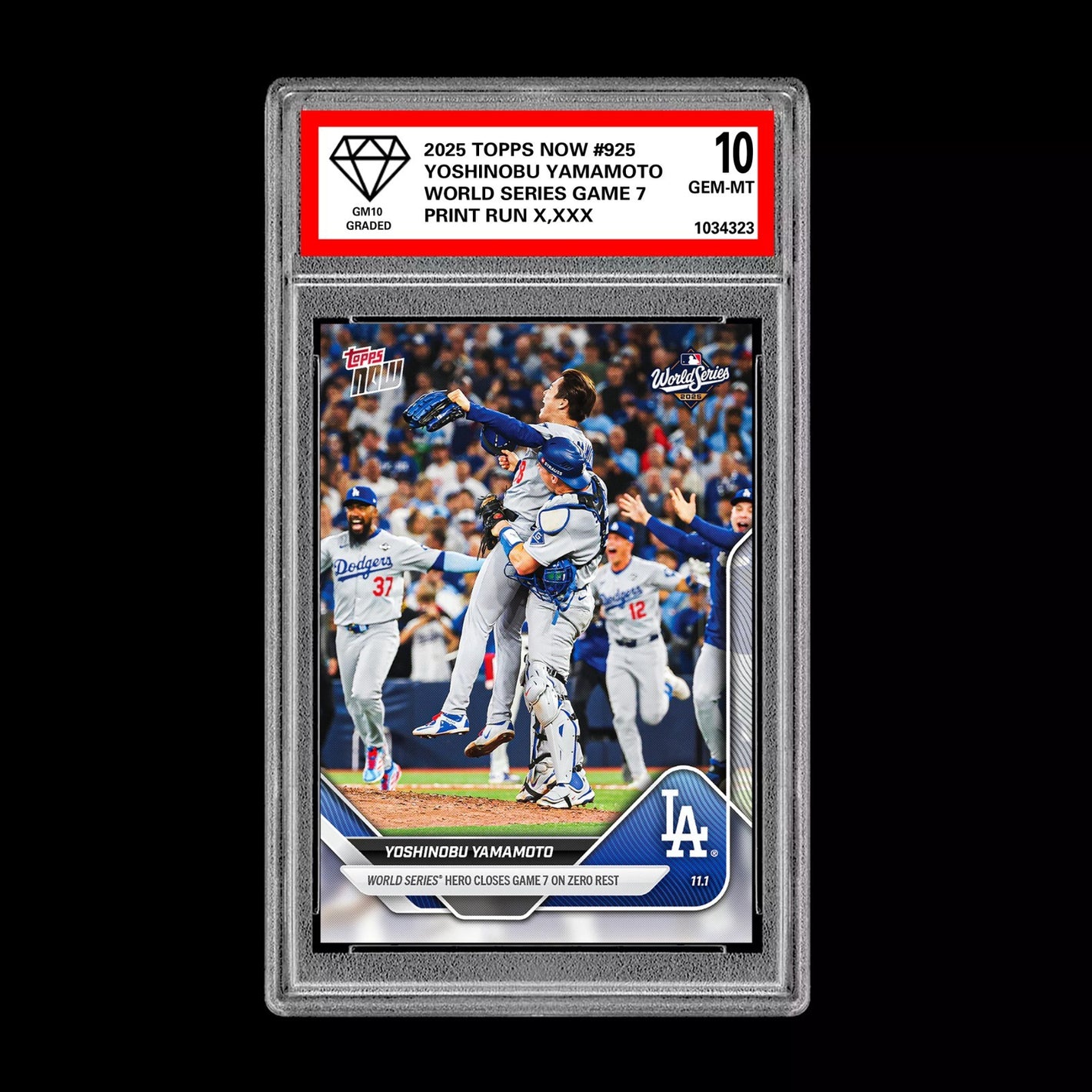 Graded 10 Yoshinobu Yamamoto  WORLD SERIES Game 7 2025 MLB Topps NOW 925 Presale Baseball