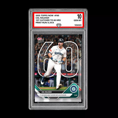 Graded 10 Cal Raleigh 60 HR Record 2025 Topps Now #765 Seattle Mariners  Baseball