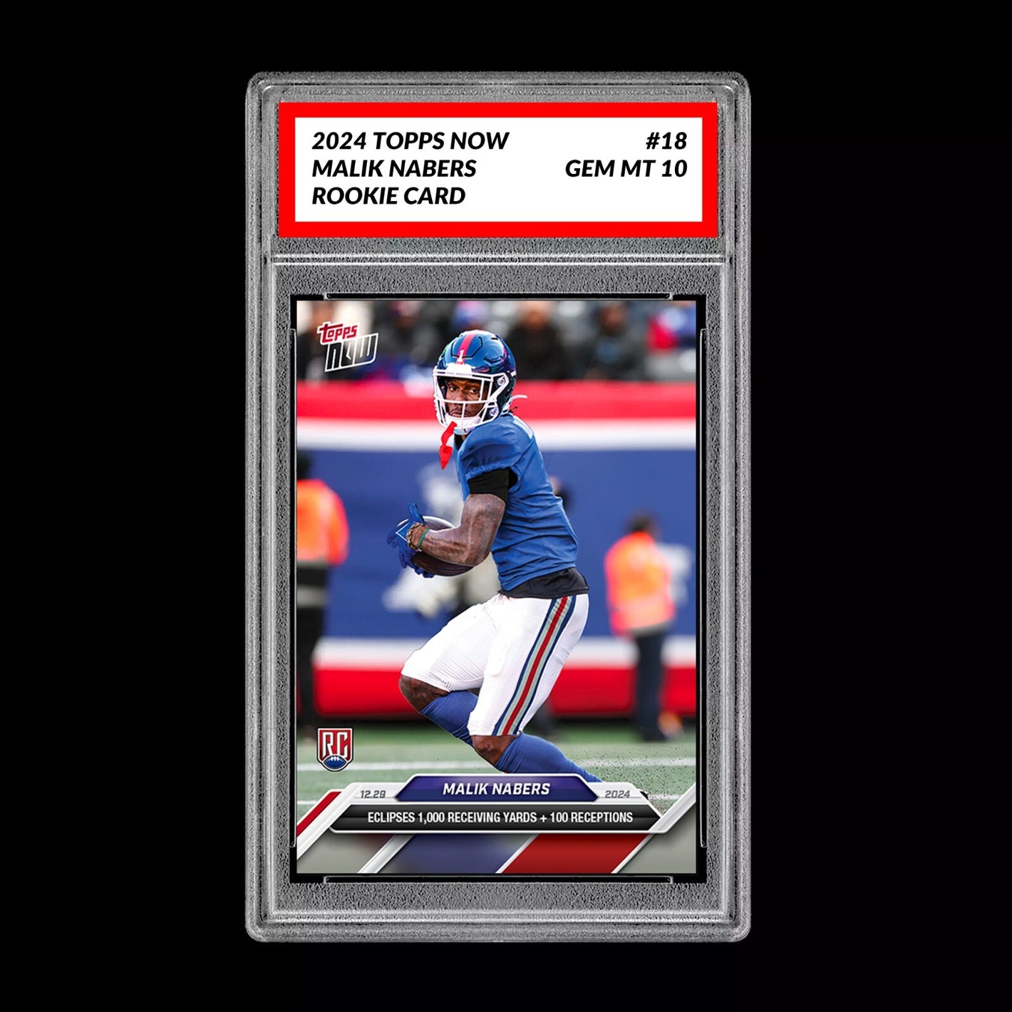 Graded 10 Malik Nabers #18 RC Rookie 2024 Topps NOW Football Card NFL Football