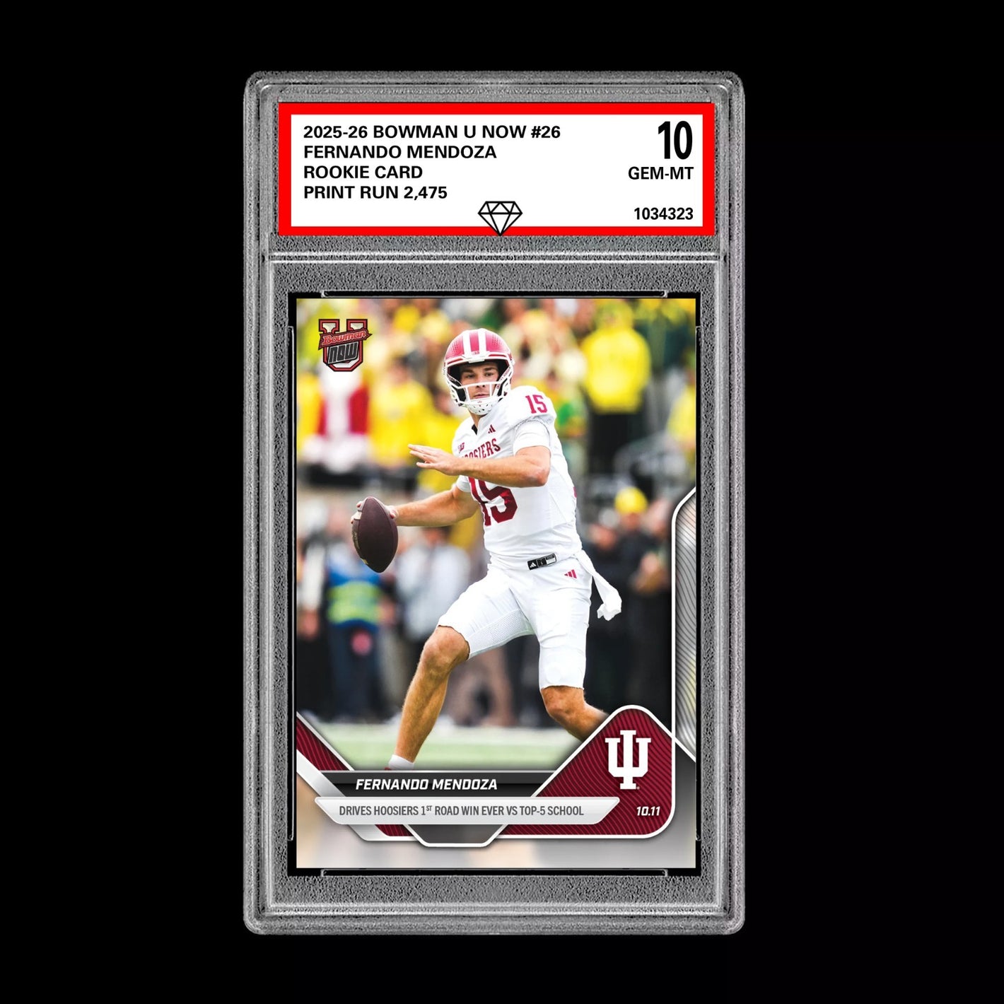 Graded 10 Fernando Mendoza RC Rookie Card 2025-26 Bowman U Topps Now #26  Football