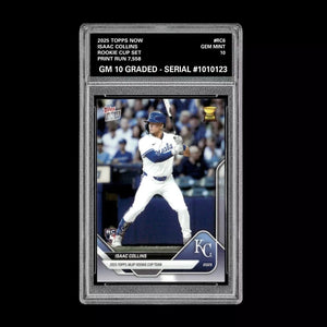 Graded 10 Isaac Collins RC Rookie Cup 2025 Topps Now #RC6 ROYALS Baseball