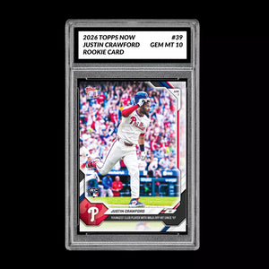 Graded 10 Justin Crawford Rookie Card 39 2026 Topps NOW Phillies PRESALE Baseball