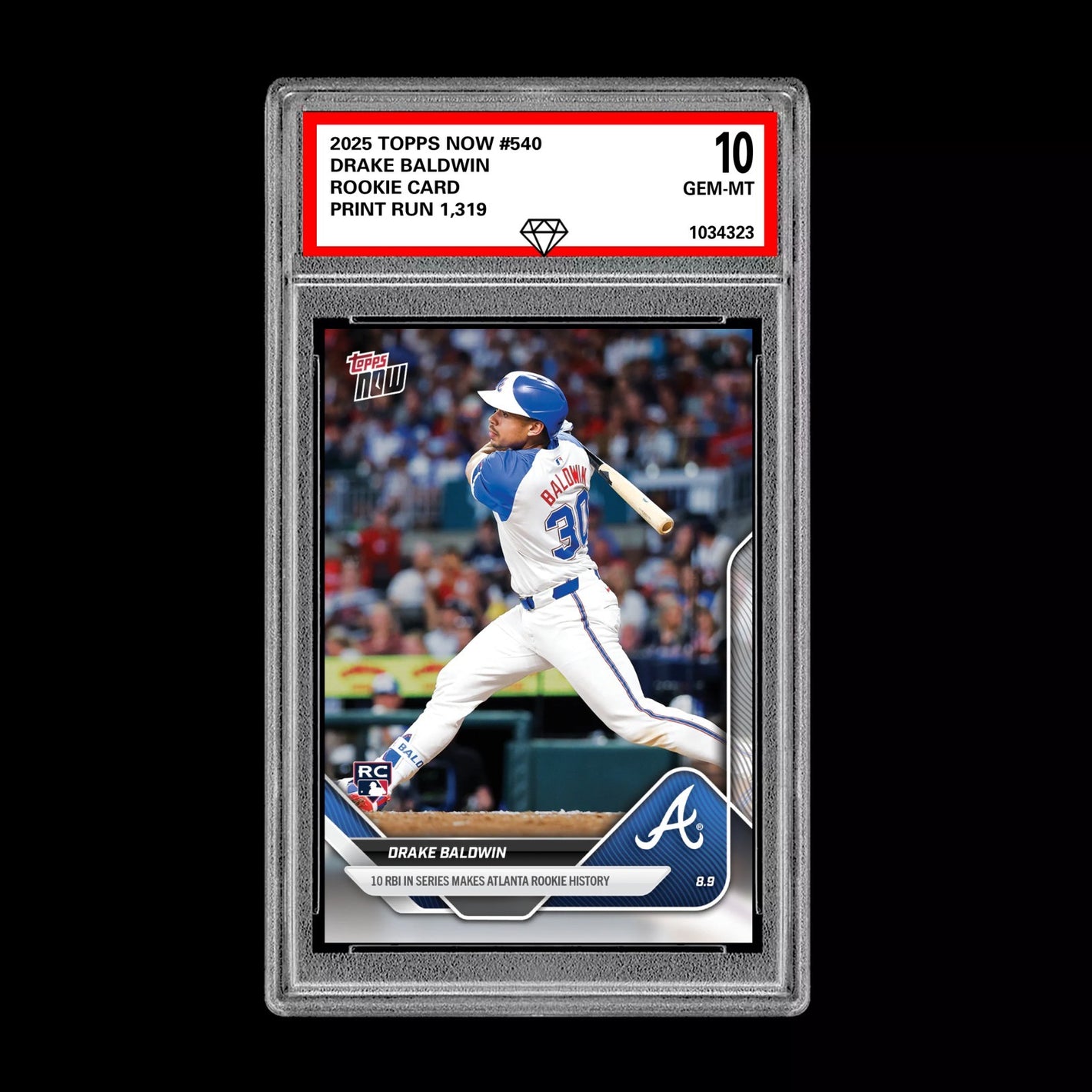 Graded 10 Drake Baldwin - 2025 Topps Now #540 RC Rookie Atlanta Braves Baseball
