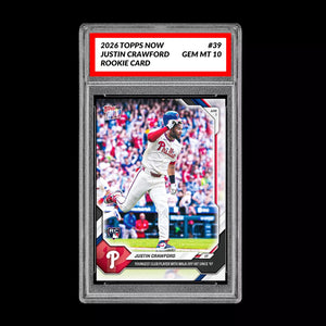 Graded 10 Justin Crawford Rookie Card 39 2026 Topps NOW Phillies PRESALE Baseball