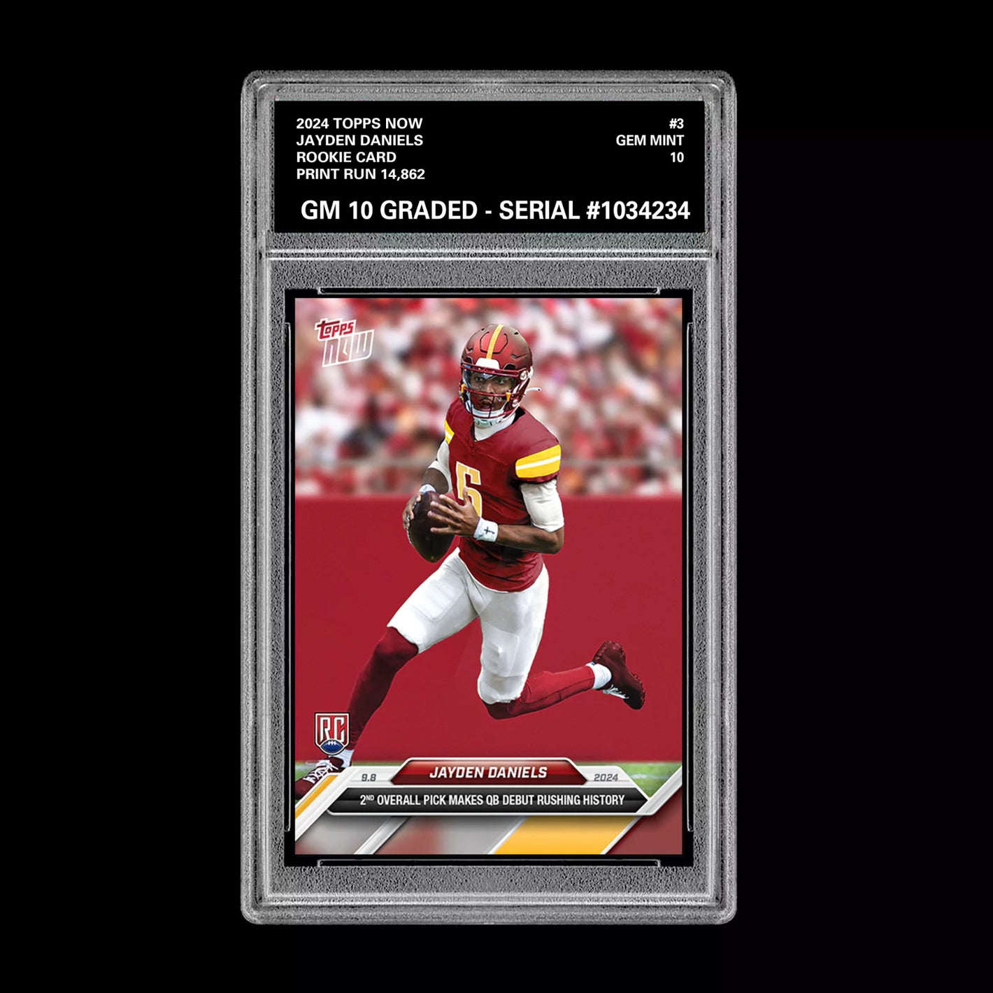 Graded 10 Jayden Daniels - 2024 TOPPS NOW #3 Washington RC ROOKIE CARD Football