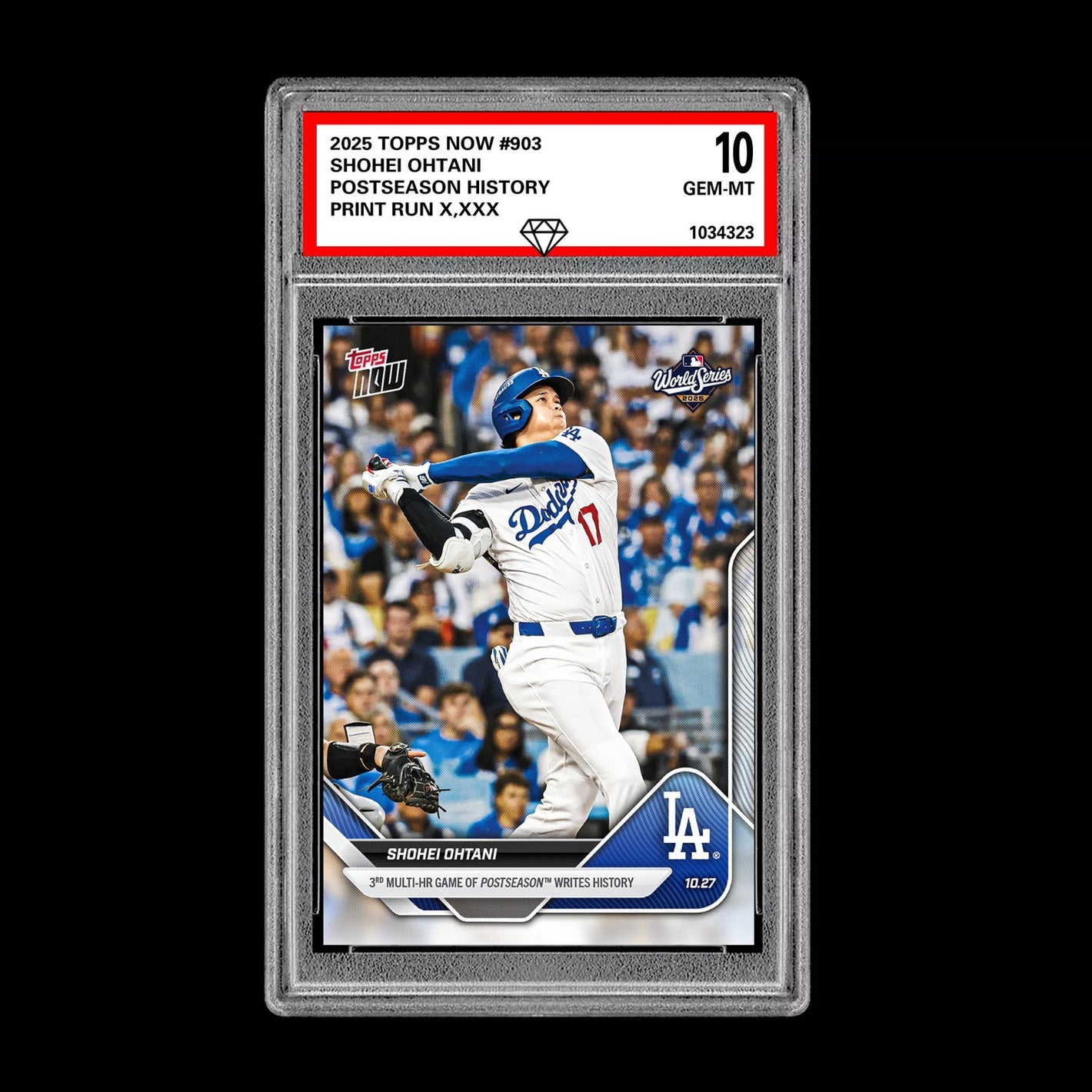 Graded 10 Shohei Ohtani #903 Multi HR History 2025 Topps NOW MLB Card LA Dodgers Baseball