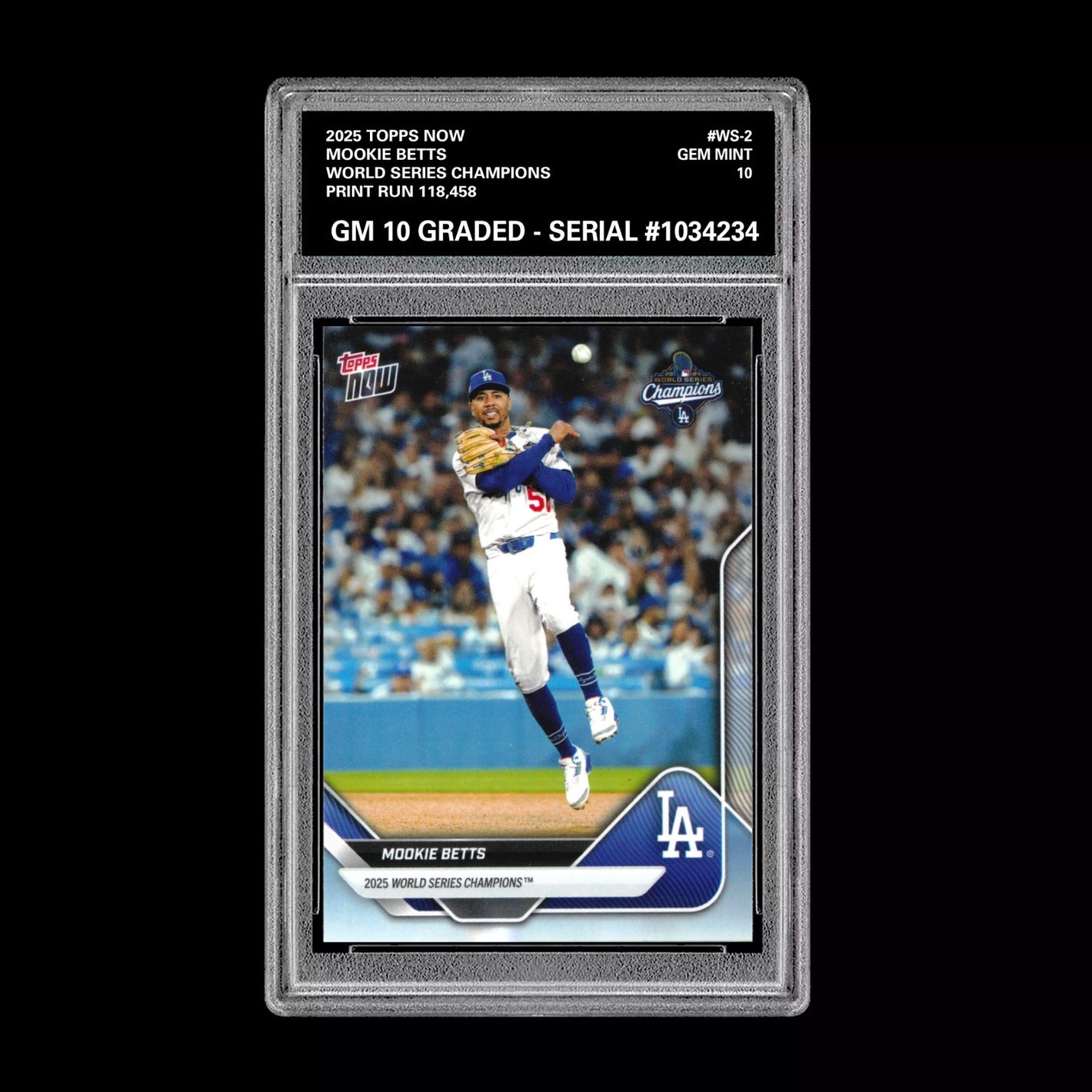Graded 10 Mookie Betts #WS-2 2025 Topps Now World Series Champions Dodgers Baseball