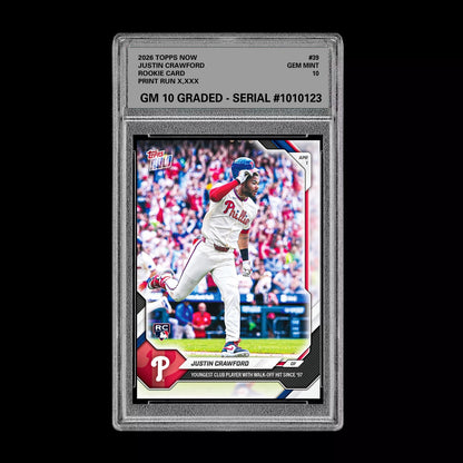 Graded 10 Justin Crawford Rookie Card 39 2026 Topps NOW Phillies PRESALE Baseball