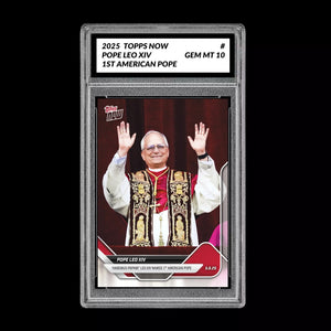 Graded 10 2025 Topps Now 1st American Pope #POPE Pope Leo XIV RC Rookie